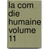 La Com Die Humaine Volume 11