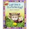 Last One in Is a Rotten Egg! door Diane DeGroat