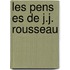 Les Pens Es de J.J. Rousseau