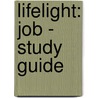 Lifelight: Job - Study Guide door Leroy Leach
