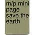 M/P Mini Page Save The Earth