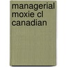 Managerial Moxie Cl Canadian door Secretan