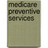 Medicare Preventive Services