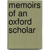 Memoirs of an Oxford Scholar door John Cleland