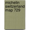 Michelin Switzerland Map 729 by Michelin Travel