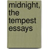 Midnight, The Tempest Essays door Molly Nesbit