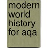 Modern World History For Aqa door Tony Hewitt