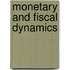 Monetary and Fiscal Dynamics