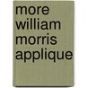 More William Morris Applique door Michele Hill