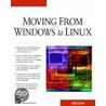 Moving From Windows To Linux door Chuck Easttom