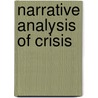 Narrative Analysis Of Crisis door Judy Sultan