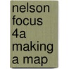 Nelson Focus 4A Making A Map door Haydon