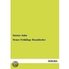 Neuer Frühling: Brautlieder by Gustav Jahn