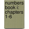 Numbers Book I: Chapters 1-6 door Randy Green