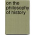 On the Philosophy of History