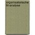 Organisatorische Fit-Analyse