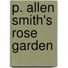 P. Allen Smith's Rose Garden door P. Allen Smith