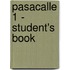 Pasacalle 1 - Student's Book