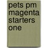 Pets Pm Magenta Starters One
