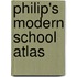Philip's Modern School Atlas