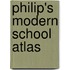 Philip's Modern School Atlas