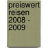 Preiswert Reisen 2008 - 2009