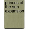 Princes Of The Sun Expansion by George R.R. Martin