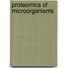 Proteomics of Microorganisms door Michael Hecker
