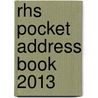 Rhs Pocket Address Book 2013 door Brent Elliott