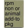Rpm Non Or Animal Add-to Pkg by Clive Harper