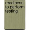 Readiness to Perform Testing door United States Government
