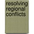 Resolving Regional Conflicts