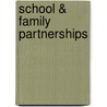 School & Family Partnerships door Judith B. Buzzell