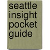 Seattle Insight Pocket Guide door Insight Guides