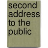 Second Address to the Public by George Spence