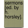 Sermons [Ed. By H. Horsley]. door Samuel Horsley
