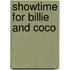 Showtime for Billie and Coco