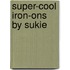 Super-Cool Iron-Ons By Sukie