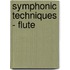 Symphonic Techniques - Flute