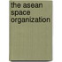 The Asean Space Organization