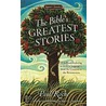 The Bible's Greatest Stories door Paul Roche