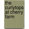 The Curlytops at Cherry Farm door Howard Roger Garis