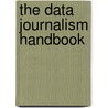 The Data Journalism Handbook by Lucy Chambers