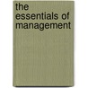 The Essentials Of Management door Andrew Leigh