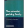 The Extended Policing Family by Stuart Lister