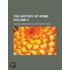 The History of Rome Volume 5