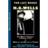 The Last Books of H.G. Wells