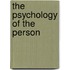 The Psychology of the Person