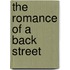 The Romance of a Back Street