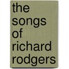 The Songs of Richard Rodgers door Rodgers Richard